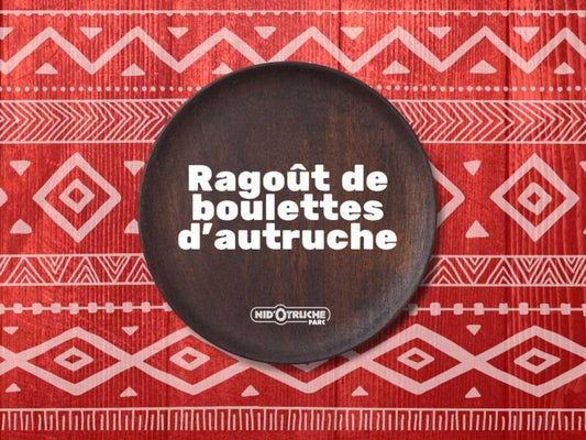 Ragoût de boulettes d’autruche